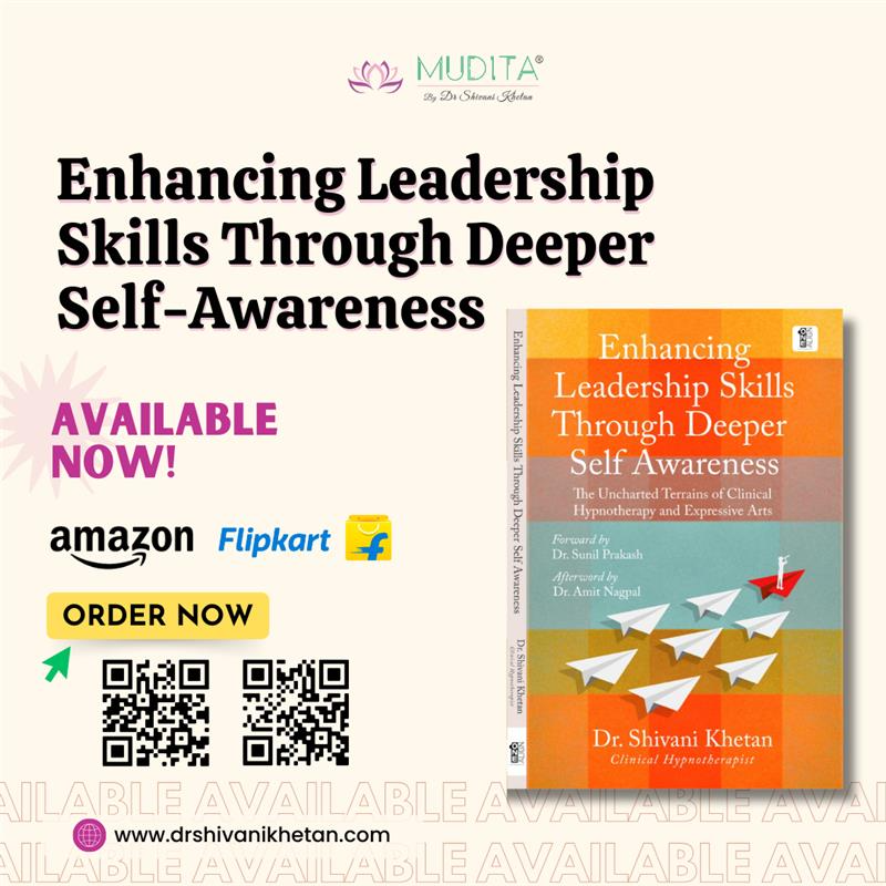 Enhancing Leadership Skills Through Deeper Self Awareness